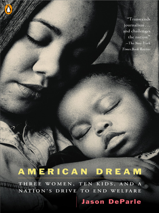 Title details for American Dream by Jason DeParle - Available